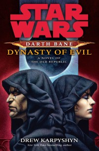 Обложка книги Дарт Бейн 3: Династия зла
